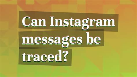 And there are common forensics tools used by both law enforcement and civil investigators to recover them. . Can instagram messages be traced by police